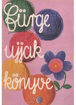 Villányi Emilné - Fürge ujjak könyve 1975. Villányi Emilné - Fürge ujjak könyve 1975., Budapest 1975 antikvár könyv