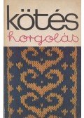 Kovács Margit - Kötés-horgolás 1977