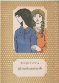 Thury Zsuzsa - Mostohatestvérek
