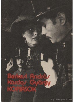 Berkesi András, Kardos György - Kopjások Berkesi András, Kardos György - Kopjások, Budapest 1981 antikvár könyv