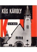 Pál Balázs - Kós Károly
