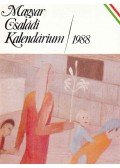 Horgas Béla,Levendel Júlia - Magyar Családi Kalendárium 1988