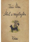 Tamási Áron - Ábel a rengetegben