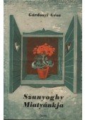Gárdonyi Géza - Szunyoghy miatyánkja