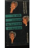 Kinga Wisniewska-Roszkowska - A nők másod- és harmadvirágzása