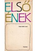 Mezei András - Első ének