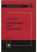 Simonyi Endre - Számítógépek ipari alakalmazásai