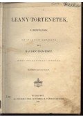 Halden Erzsébet - Leány-történetek