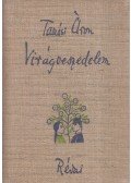 Tamási Áron - Virágveszedelem