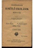 Vaday József - Gazdasági ismétlő iskolások könyve