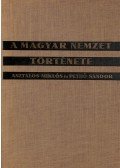 Pethő Sándor,Asztalos Miklós - A magyar nemzet története