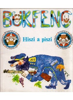  - Hiszi a piszi