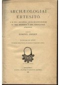 Hampel József - Archaeologiai Értesítő (1891-től 1917-ig) 22. évfolyam