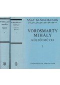Vörösmarty Mihály - Vörösmarty Mihály költői művei I-II.