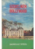 Danielle Steel - Szerelmem Hollywood