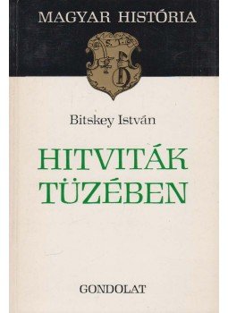 Bitskey István - Hitviták tüzében Bitskey István - Hitviták tüzében, Budapest 1978 antikvár könyv