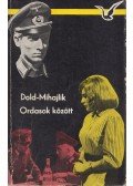 Dold-Mihajlik, Jurij - Ordasok között