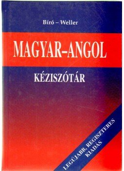 Bíró Lajos Pál, Willer József - Magyar-angol kéziszótár Bíró Lajos Pál, Willer József - Magyar-angol kéziszótár, 0 antikvár könyv