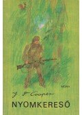 J. F. Cooper - Nyomkereső