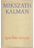 Mikszáth Kálmán - Szent Péter esernyője
