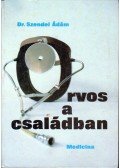 Szendei Ádám - Orvos a családban