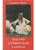 Vaszary János - Kaland a vörös hajú lánnyal