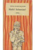 Korschunow, Irina - Halló! Sebastian?