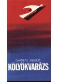 Gyárfás Miklós - Kölyökvarázs
