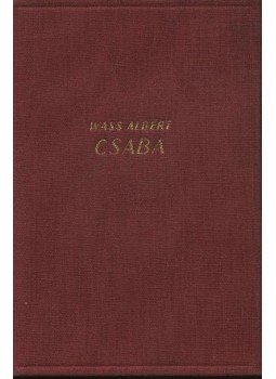 Wass Albert - Csaba Wass Albert - Csaba, Budapest 1940 antikvár könyv