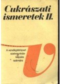Dunszt Károly - Cukrászati ismeretek II.