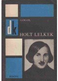Gogol, Nyikolaj Vaszilijevics - Holt lelkek