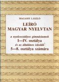 Magassy László - Leíró magyar nyelvtan