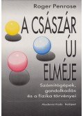 Penrose, Roger - A császár új elméje