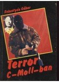 Sebestyén Gábor - Terror C-Moll-ban