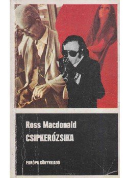 Ross MacDONALD - Csipkerózsika Ross MacDONALD - Csipkerózsika, Budapest 1976 antikvár könyv