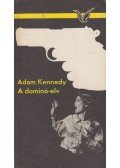 Kennedy, Adam - A Dominó-elv