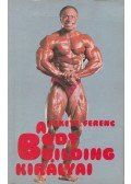 Fekete Ferenc - A body building királyai