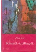 Bókay János - Bohémek és pillangók