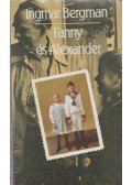 Ingmar Bergman - Fanny és Alexander