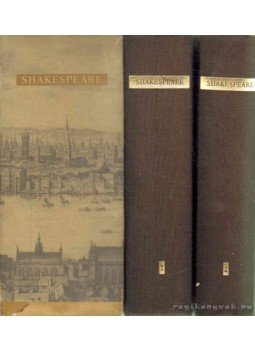 William Shakespeare - Királydrámák I-II. William Shakespeare - Királydrámák I-II., Budapest 1964 antikvár könyv