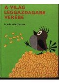 Ludvik, E.,J. Z. Novák,Eduard Petiska - A világ leggazdagabb verebe