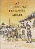 Vázsonyi Endre - Az ezeregynap legszebb meséi