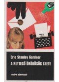 Gardner, Erle Stanley - A rettegő örökösök esete