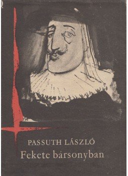 Passuth László - Fekete bársonyban Passuth László - Fekete bársonyban, Budapest 1967 antikvár könyv