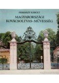 Pereházy Károly - Magyarországi kovácsoltvas-művesség