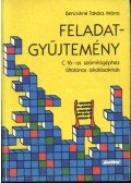 Bencsikné Takács Márta - Feladatgyűjtemény COMMODORE 16 számítógépre általános iskolásoknak