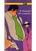 Dashiell Hammett - Az üvegkulcs