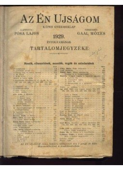 Gaál Mózes - Az Én Ujságom 1929. év Gaál Mózes - Az Én Ujságom 1929. év, Budapest 1929 antikvár könyv