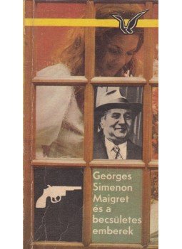 Georges Simenon - Maigret és a becsületes emberek Georges Simenon - Maigret és a becsületes emberek, Budapest 1980 antikvár könyv