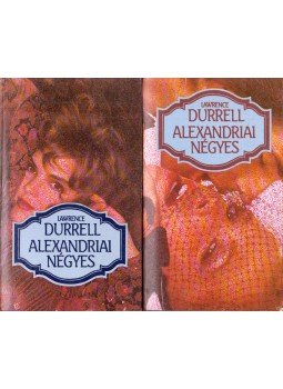 Lawrence Durrell - Alexandriai négyes I-II. Lawrence Durrell - Alexandriai négyes I-II., Budapest 1987 antikvár könyv